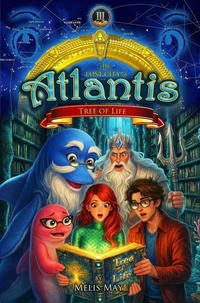 The Lost City of Atlantis: Tree of Life
