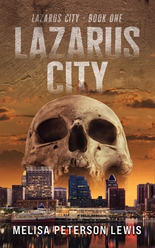  Melisa Peterson Lewis - Lazarus City - Lazarus City, #1.