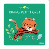Mélisande Luthringer - Bravo, petit tigre !.