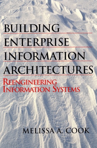 Melissa-A Cook - Building Entreprise Information Architecture Reengineering.