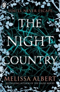 Melissa Albert - The Night Country.