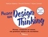 Mélissa Aldana et Vincent Dromer - Passez au Design Thinking - Penser, construire et mener vos premiers ateliers de cocréation.