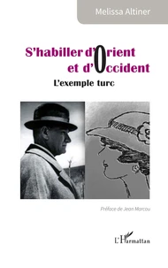 S’habiller d’Orient et d’Occident