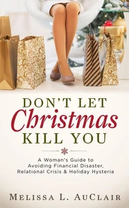Don't Let Christmas Kill You