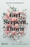 Melissa Bashardoust et Melissa Bashardoust - Girl, Serpent, Thorn.
