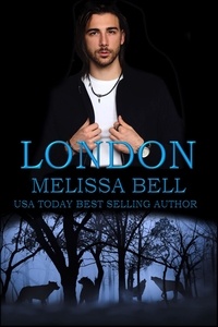  Melissa Bell - London - Five Brothers Series, #5.