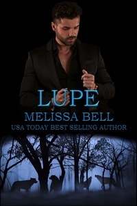  Melissa Bell - Lupe - Five Brothers Series, #4.5.