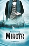 Melissa Bellevigne - Paranoïa Tome 2 : Miroir.