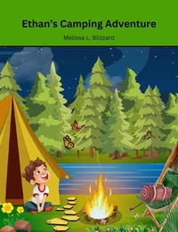 Ethan's Camping Adventure