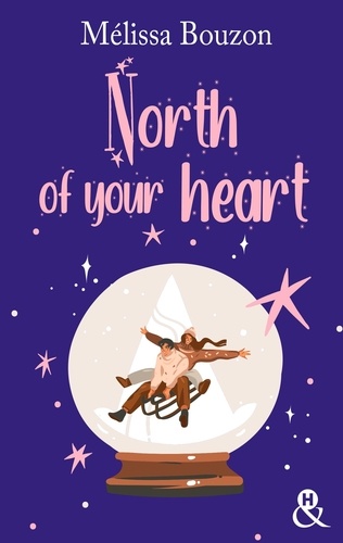 North of your heart