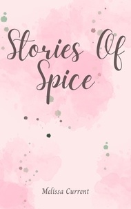  Melissa C - Stories Of Spice.