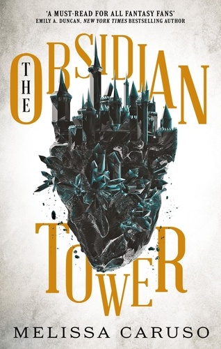 The Obsidian Tower. Rooks and Ruin, Book One