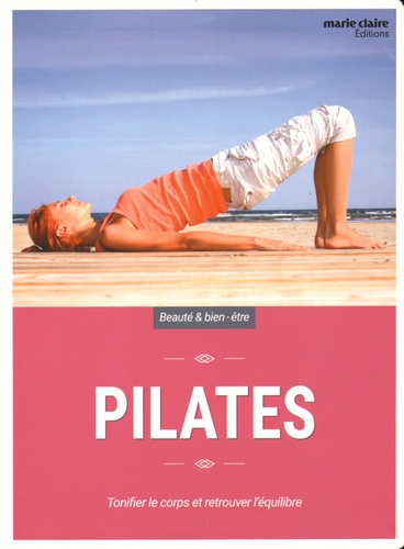 Melissa Cosby - Pilates - Des exercices pour tonifier le corps et retrouver l'équilibre.