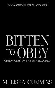 Bitten To Obey
