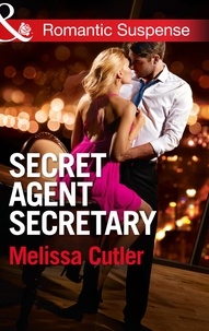 Melissa Cutler - Secret Agent Secretary.