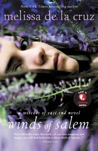 Melissa De la Cruz - Winds of Salem - A Witches of East End Novel.