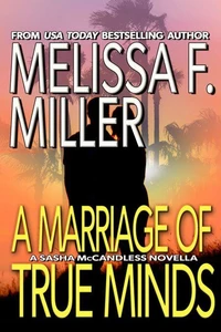 A Marriage of True Minds, A Sasha McCandless Novella