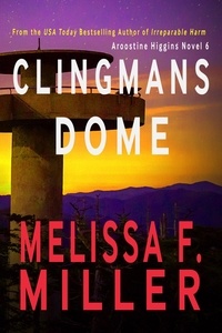  Melissa F. Miller - Clingmans Dome - Aroostine Higgins Novels, #6.