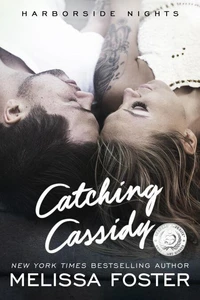 Catching Cassidy (Harborside Nights, Book One)