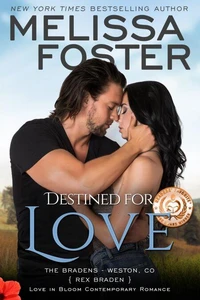 Destined for Love (The Bradens, Book Two)