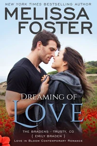 Dreaming of Love (The Bradens at Trusty, Book Five)