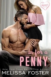In for a Penny (The Whiskeys: Dark Knights at Peaceful Harbor Novella)