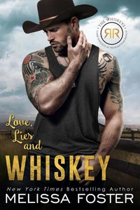 Love, Lies &amp; Whiskey: Doc Whiskey (The Whiskeys: Dark Knights at Redemption Ranch)