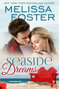 Seaside Dreams (Love in Bloom: Seaside Summers, Book 1)