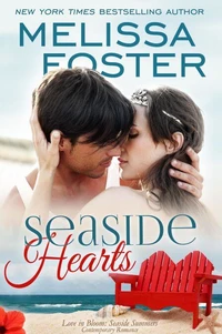 Seaside Hearts (Love in Bloom: Seaside Summers, Book 2)