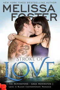 Stroke of Love (Love in Bloom: The Remingtons, Book 2)