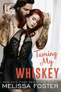 Taming My Whiskey (The Whiskeys: Dark Knights at Peaceful Harbor)