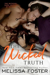 The Wicked Truth (The Wickeds: Dark Knights at Bayside Book 4)