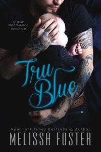 Tru Blue (The Whiskeys: Dark Knights at Peaceful Harbor)