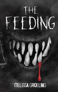 The Feeding