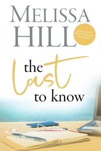  Melissa Hill - The Last to Know.