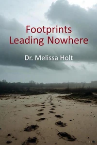 Footprints Leading Nowhere