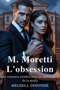 M. Moretti L'obsession