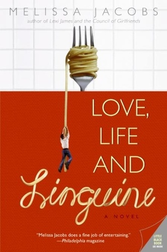 Melissa Jacobs - Love, Life and Linguine.