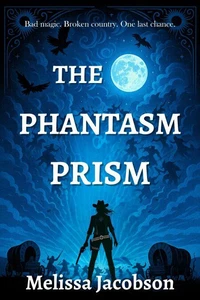 The Phantasm Prism