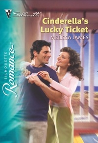 Melissa James - Cinderella's Lucky Ticket.