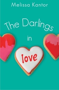 Melissa Kantor - The Darlings in Love.