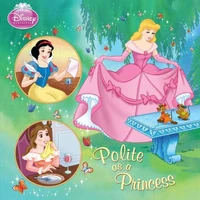 Polite as a Princess (Disney Princess)
