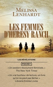 Melissa Lenhardt - Les Femmes d'Heresy Ranch.