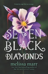 Melissa Marr - Seven Black Diamonds.