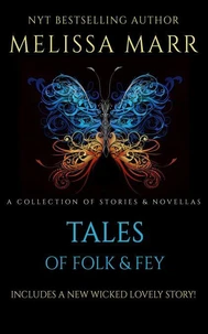 Tales of Folk &amp; Fey