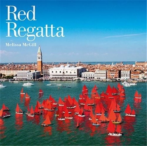 Melissa Mcgill - Red Regatta.