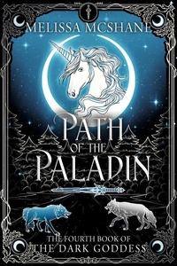  Melissa McShane - Path of the Paladin - The Books of the Dark Goddess, #4.