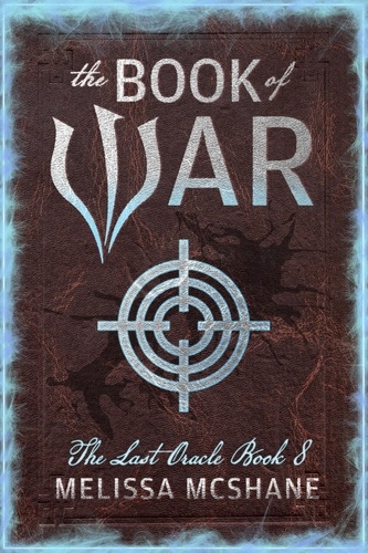  Melissa McShane - The Book of War - The Last Oracle.