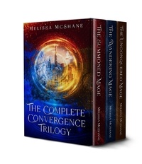  Melissa McShane - The Complete Convergence Trilogy.