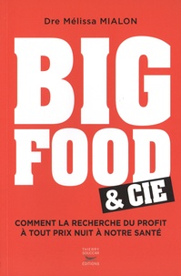 Mélissa Mialon - Big Food & Cie.